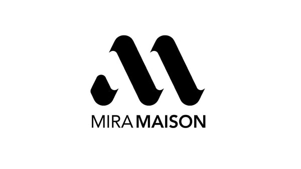 Mira Maison